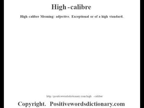 high calibre meaning.